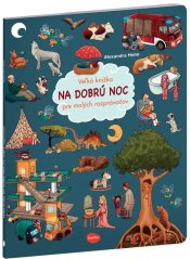 Veľká knižka NA DOBRÚ NOC pre malých rozprávačov - Baagl Veľká knižka NA DOBRÚ NOC pre malých rozprávačov - Baagl