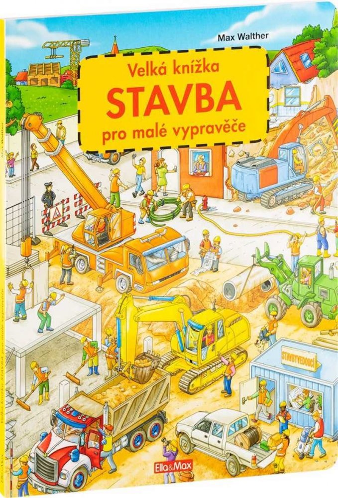 Levně Velká knížka STAVBA pro malé vypravěče